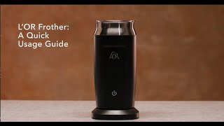 LOR Milk Frother A Quick Usage Guide [upl. by Houston707]