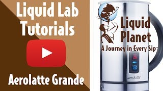 Liquid Lab  Aerolatte Grande Milk Frother [upl. by Raynata]