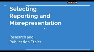 Selective Reporting and Misrepresentation of data Research and Publication ethics Phd coursework [upl. by Erdnaxela]